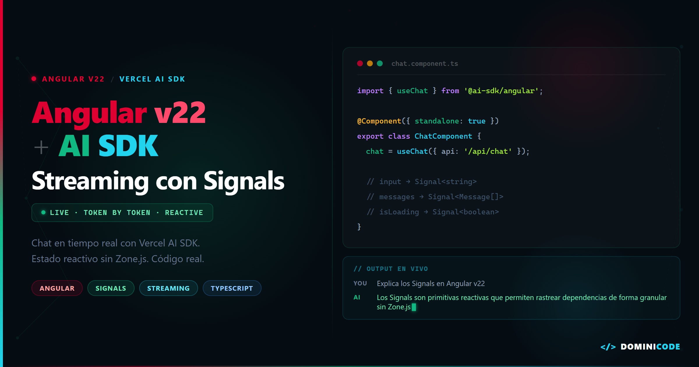 Angular v22 + Vercel AI SDK: streaming de IA con Signals