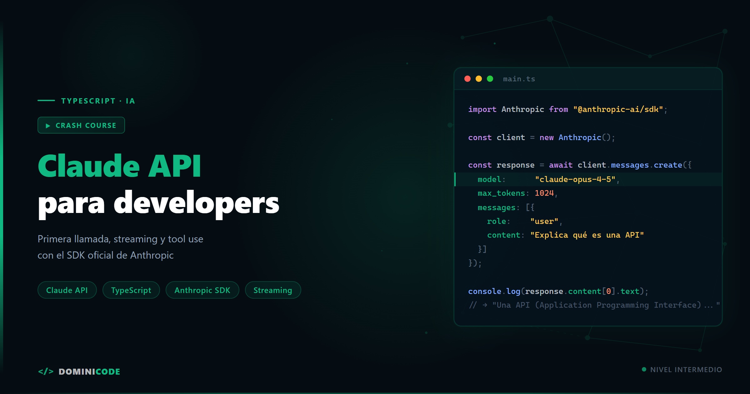 Claude API introducción crash course TypeScript — Dominicode