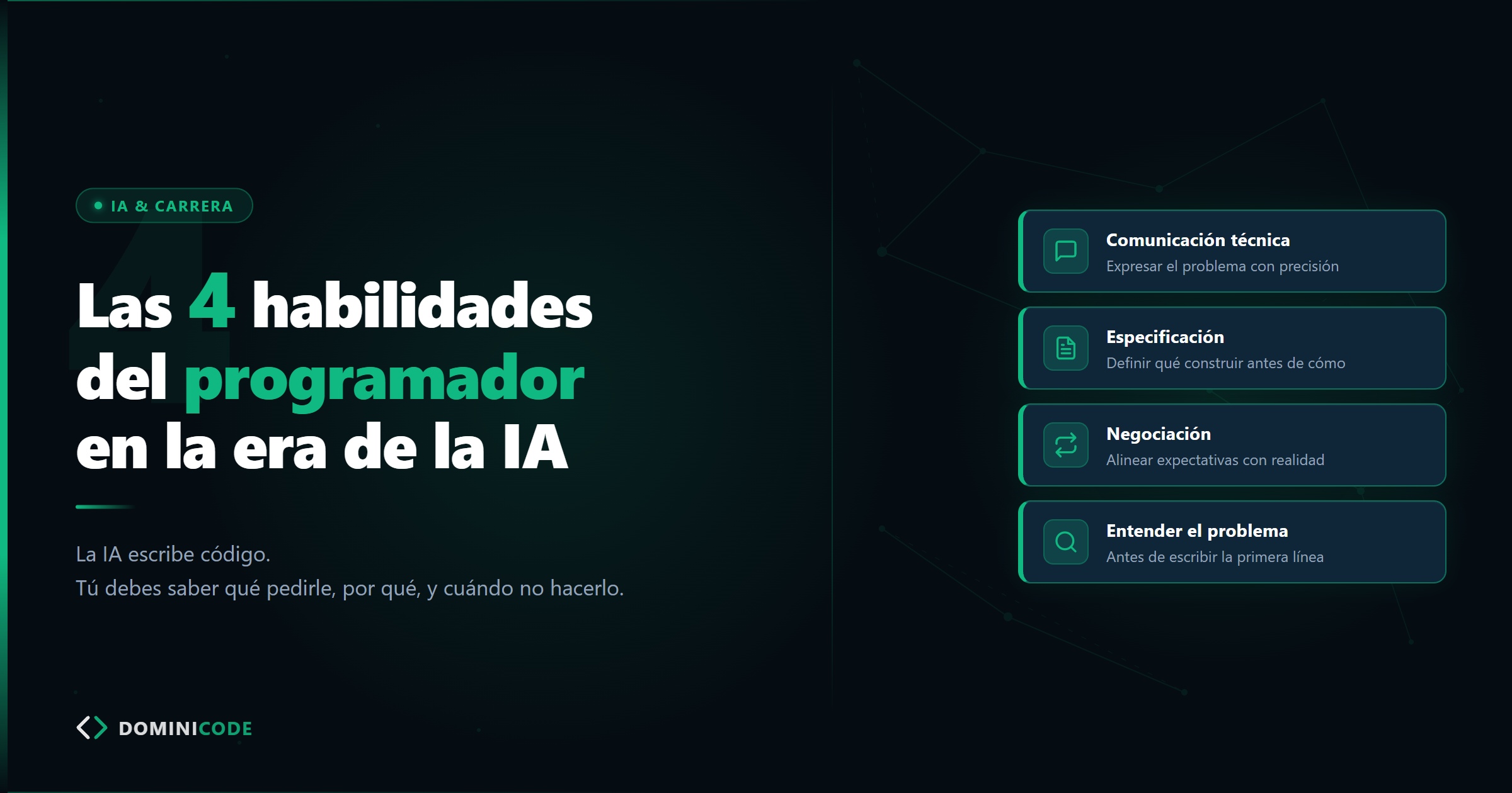 Las 4 habilidades que definen al programador en la era de la IA