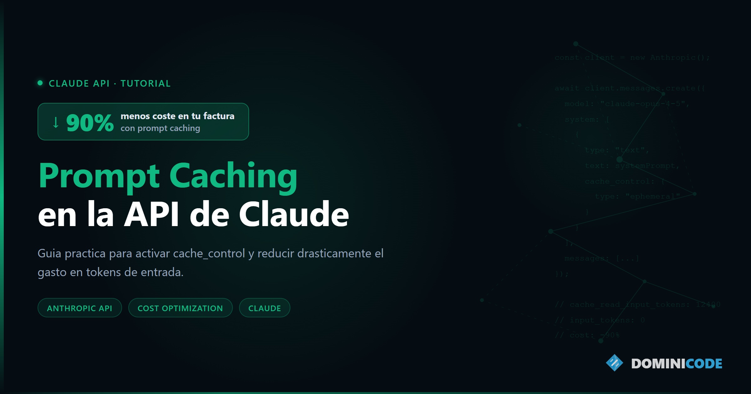 Prompt Caching en Claude: reduce tu factura de API un 90%