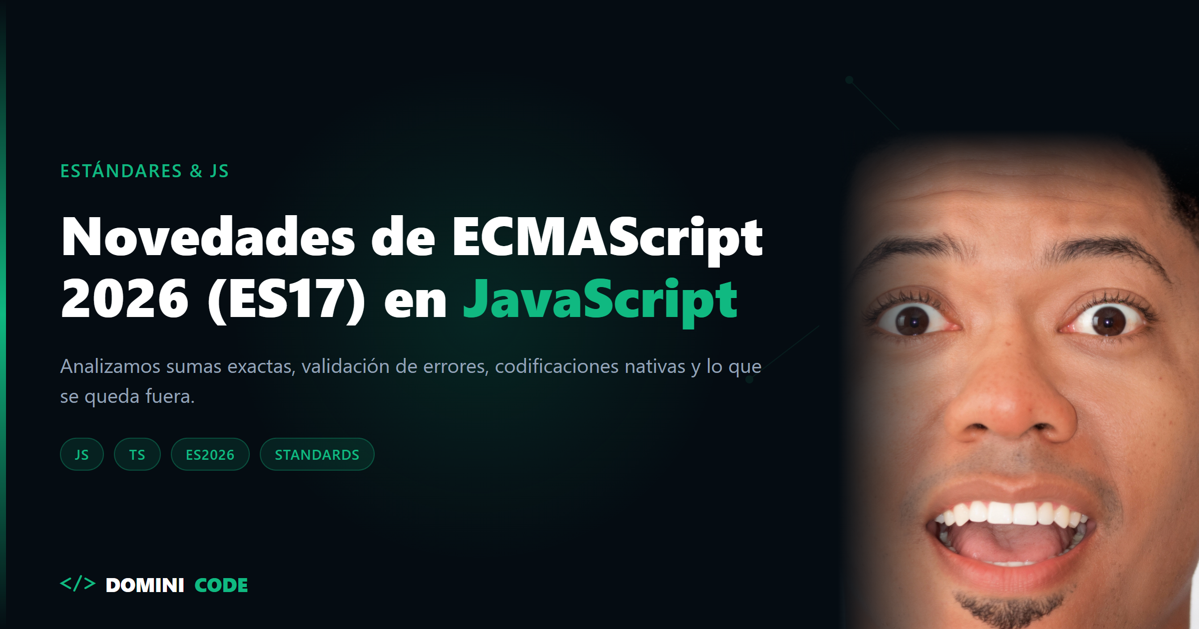 Novedades ECMAScript 2026 — Dominicode